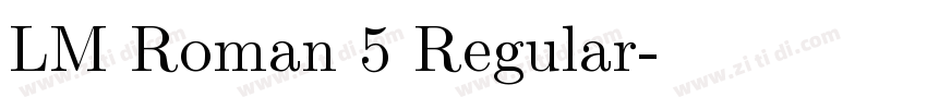 LM Roman 5 Regular字体转换